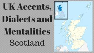 uk accent and mentality business english success visiting scotland